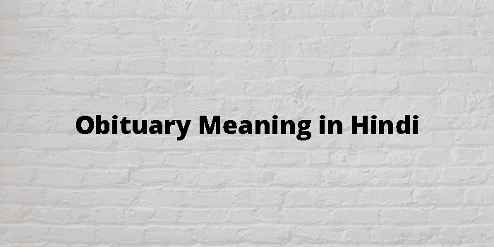 obituary-meaning-in-hindi
