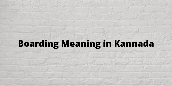 boarding-meaning-in-kannada