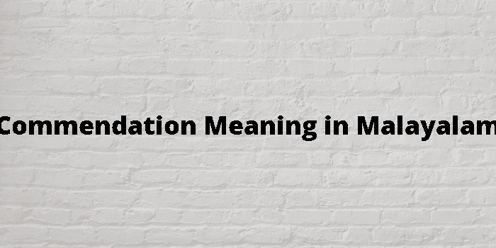 commendation-meaning-in-malayalam