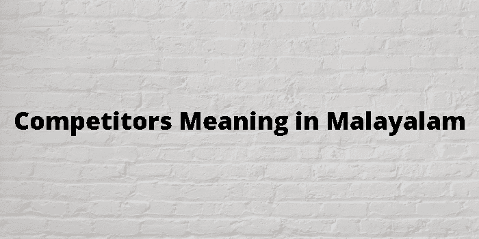 competitors-meaning-in-malayalam