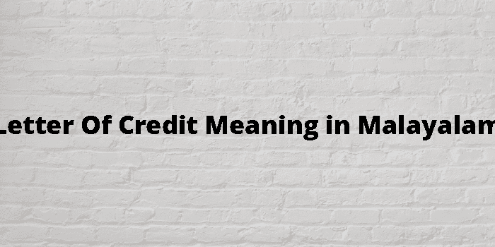 letter-of-credit-meaning-in-malayalam
