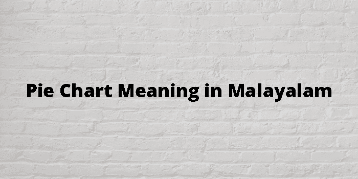 pie-chart-meaning-in-malayalam