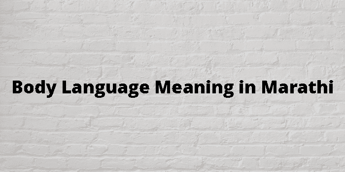 body-language-meaning-in-marathi