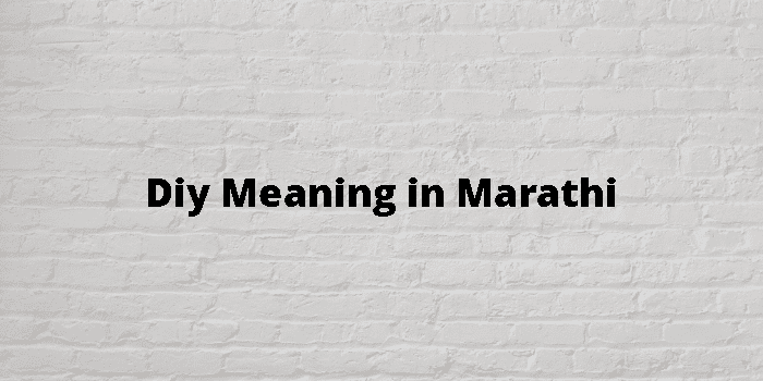 diy-meaning-in-marathi