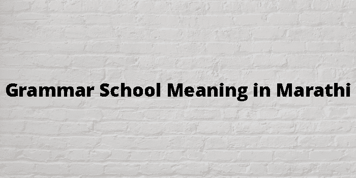 Primary School Meaning In Marathi