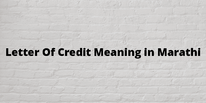 letter-of-credit-meaning-in-marathi