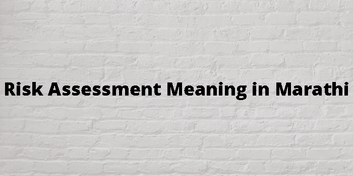 Assessment Meaning In Marathi