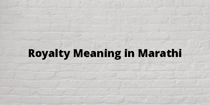 royalty-meaning-in-marathi