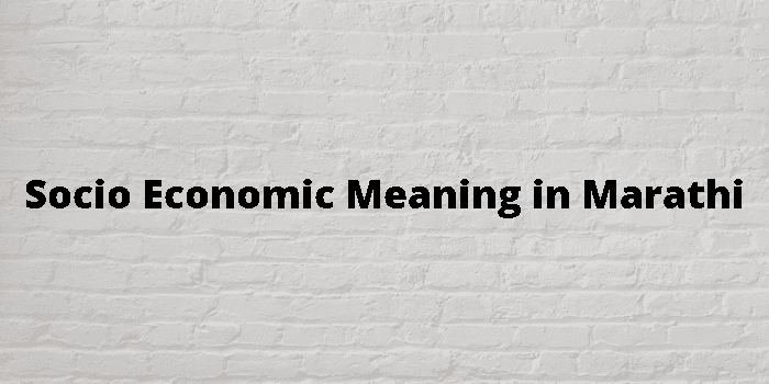 socio-economic-meaning-in-marathi