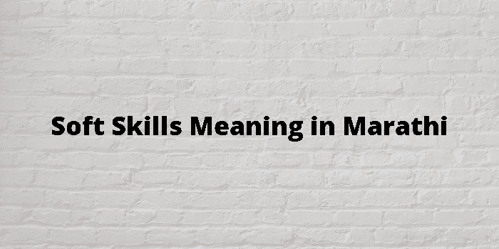 soft-skills-meaning-in-marathi