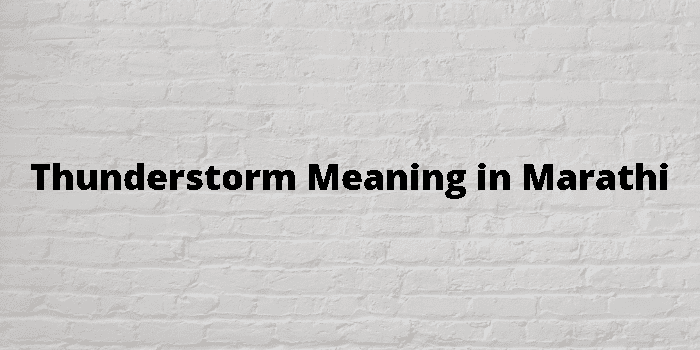 thunderstorm-meaning-in-marathi