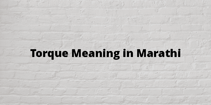torque-meaning-in-marathi