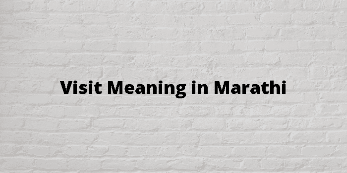 visit once meaning in marathi