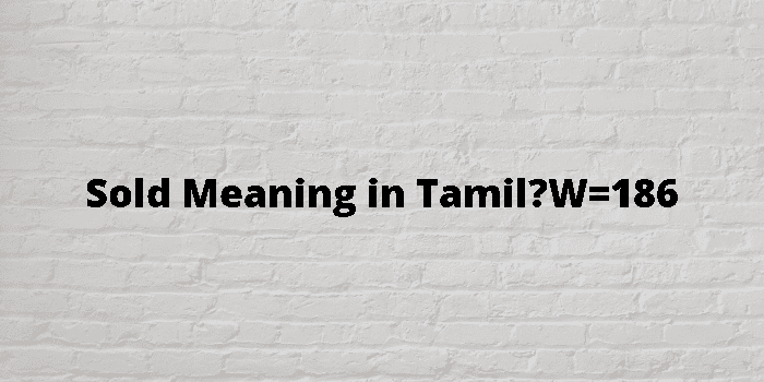 Sold Meaning In Tamil 