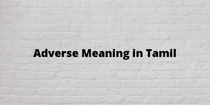 adverse-meaning-in-tamil