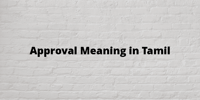 approval-meaning-in-tamil
