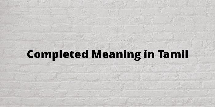 completed-meaning-in-tamil