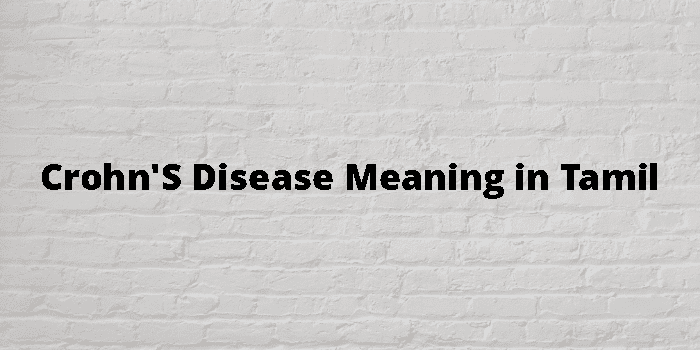 crohn-s-disease-meaning-in-tamil