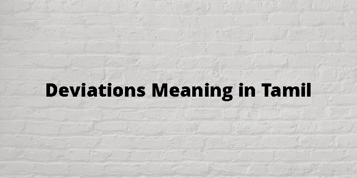 deviations-meaning-in-tamil