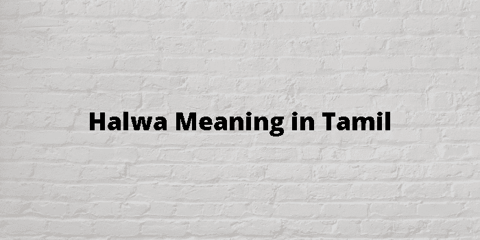 halwa-meaning-in-tamil