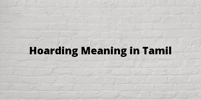 hoarding-meaning-in-tamil