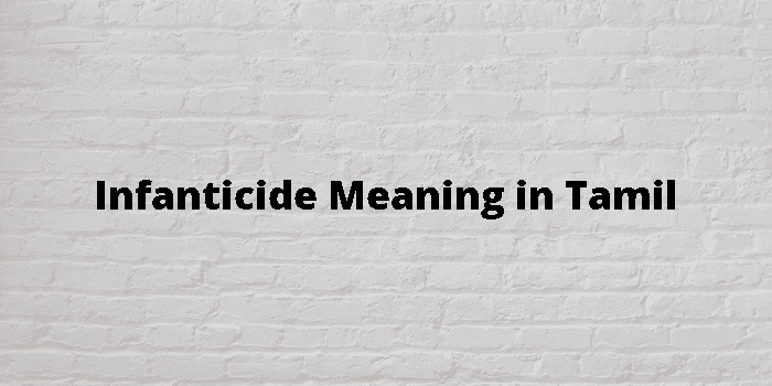 infanticide-meaning-in-tamil