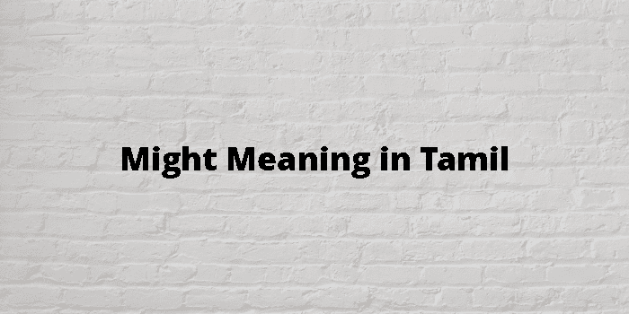 might-meaning-in-tamil