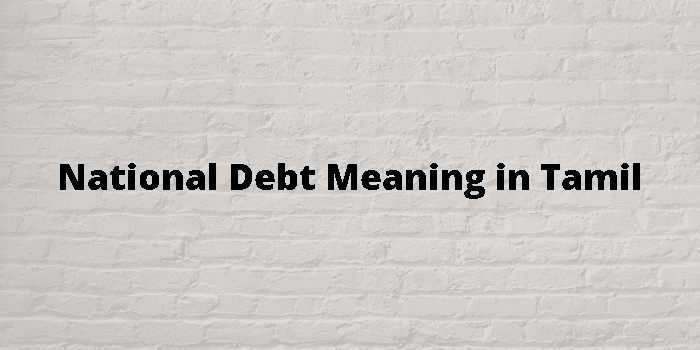 national-debt-meaning-in-tamil