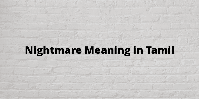 nightmare-meaning-in-tamil