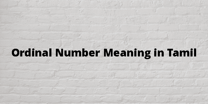 ordinal-number-meaning-in-tamil