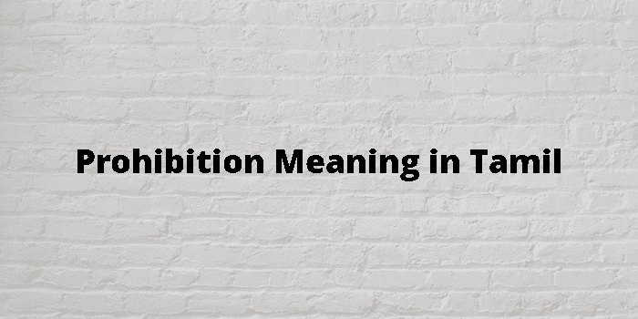 prohibition-meaning-in-tamil