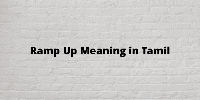 ramp-up-meaning-in-tamil