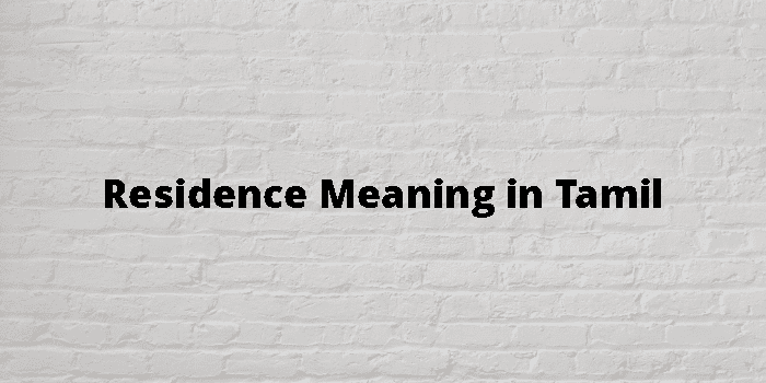 residence-meaning-in-tamil