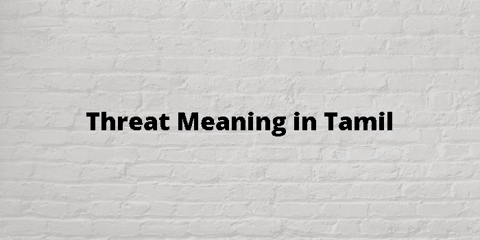 Image Generator Testing?text=threat&lang=tamil
