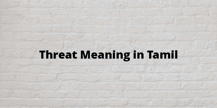 threat-meaning-in-tamil