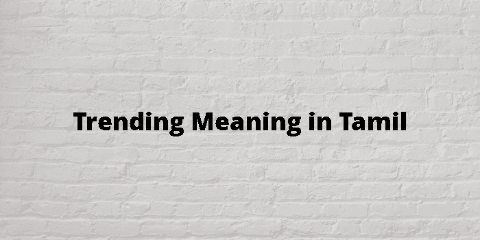 trending-meaning-in-tamil