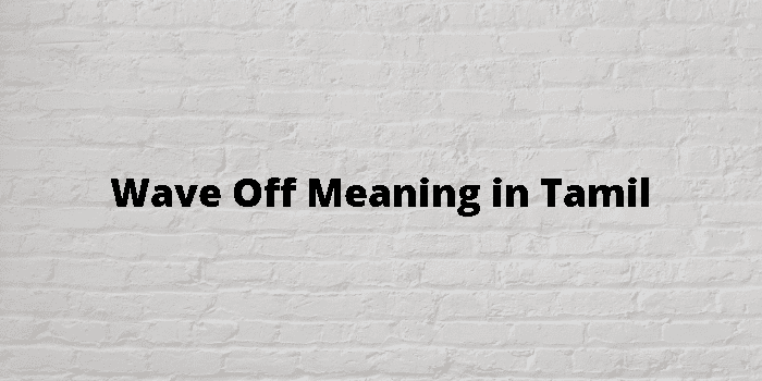 on-off-meaning-in-tamil-tamil-translation