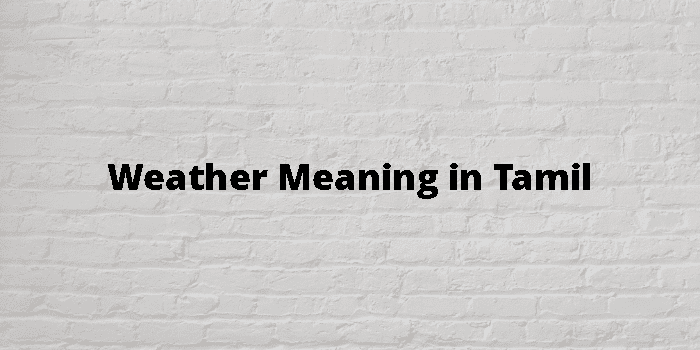 weather-meaning-in-tamil