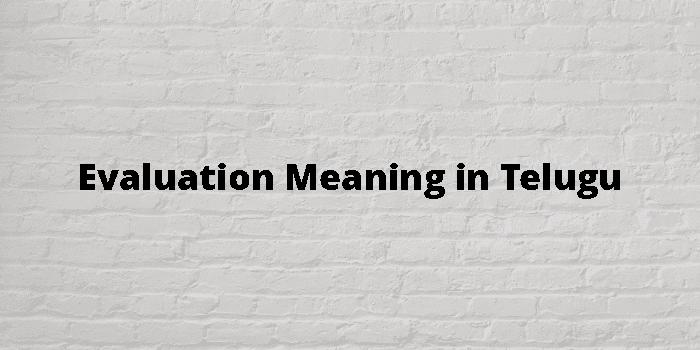 evaluation-meaning-in-telugu