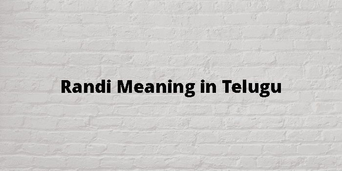 randi-meaning-in-telugu