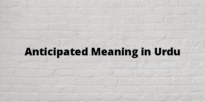 anticipated-meaning-in-bengali-with-example-anticipated