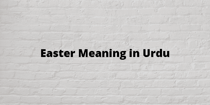 easter-meaning-in-urdu